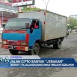 Jalan Cipto Banyak “Jebakan”