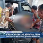 Korban Tabrak Lari Meninggal Dunia