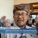 4 Triliun Akan Diprioritaskan Untuk Penanganan Infrastruktur