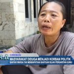 Masyarakat Diduga Menjadi Korban Politik