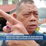 Mediasi Kasus Rumah di Sapphire Belum Ada Keputusan