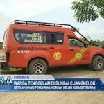 Warga Tenggelam Di Sungai Cijangkelok