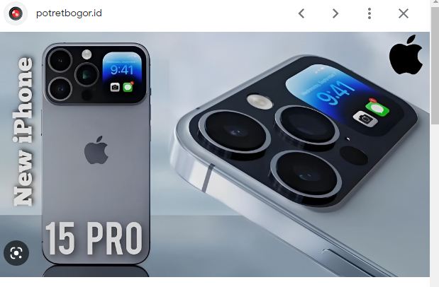 Desain Menawan Fitur Lengkap ya Iphone 15 Pro