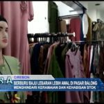 Berburu Baju Lebaran Lebih Awal Di Pasar Balong