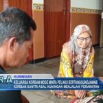 Keluarga Korban Moge Minta Pelaku Bertanggungjawab