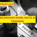 Mobil Matic di Tanjakan, Mengatasi Kelemahan untuk Kondisi yang Lebih Lancar