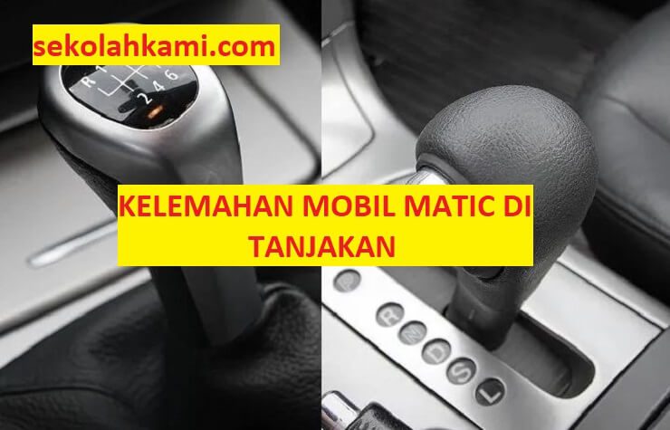 Mobil Matic di Tanjakan, Mengatasi Kelemahan untuk Kondisi yang Lebih Lancar