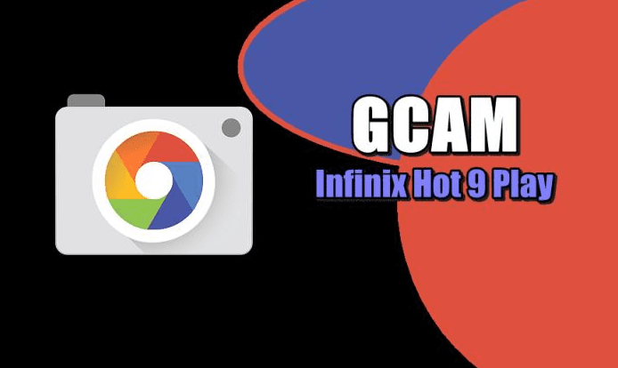 Jangan Biarkan Foto Kamu Biasa Saja: Download dan Pasang GCam Infinix Hot 9 Play untuk Hasilkan Foto yang Luar Biasa!