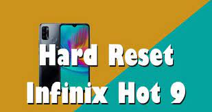 Panduan Lengkap Cara Reset HP Infinix Hot 9 Play