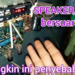 Speaker Aktif Anda Tidak Berfungsi dengan Baik? Temukan Penyebab Suara Kecil dan Cara Mengatasinya