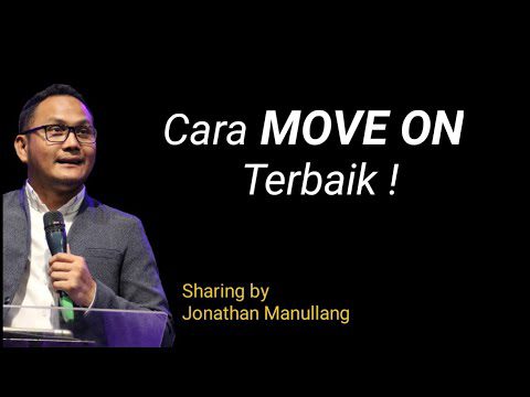 Tips And Trik Cara Move On Terbaik,Yuk Coba in !