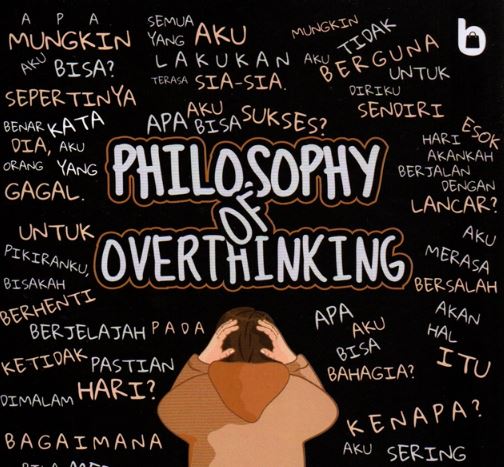 Kamu Masih Suka Overthinking? Cobain Deh Baca Buku Self Improvement - Ini Dia Rekomendasinya!