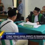 Itsbat Nikah Masal Diikuti 49 Pasangan