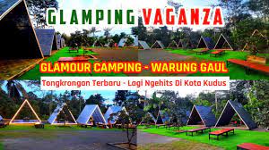 Mengungkap Pesona Glamping Vaganza Kudus Berkemah dengan Sentuhan Mewah di Tengah Alam