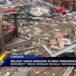 Melihat Usaha Rongsok Di Desa Panguragan