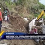 Masyarakat Lega Tanggul Sungai Bangkaderes Diperbaiki