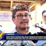 Bupati Minta Seluruh Desa Miliki Program Ketahanan Pangan 