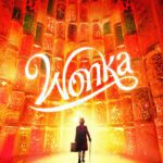 Sinopsis Film Wonka : Awal Mula Perjalanan Willy Wonka Muda Saat Membangun Bisnis Pabrik Cokelat