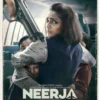 Neerja/Jagat Review