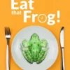 Teknik Eat the Frog