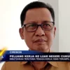 Peluang Kerja Ke Luar Negeri Cukup Terbuka