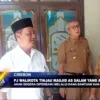 PJ Walikota Tinjau Masjid As Salam Yang Ambruk