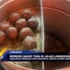 Berburu Bakso Tuna Di Jalan Lawanggada