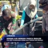 Krisis Air Bersih Pasca Banjir