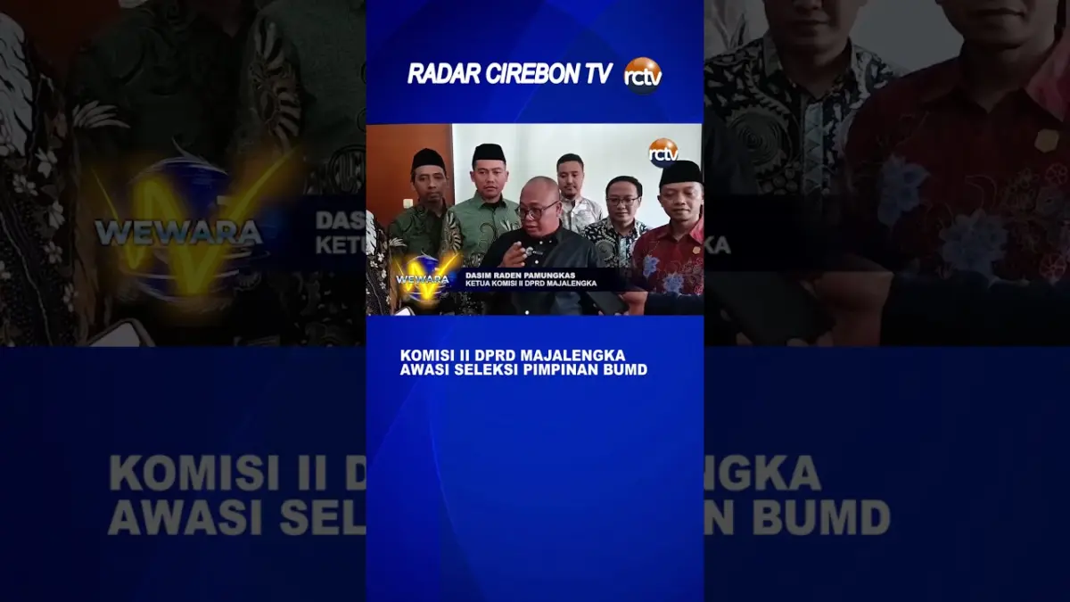 Komisi II DPRD Majalengka Awasi Seleksi Pimpinan BUMD