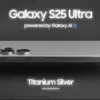 Ulasan Samsung Galaxy S25 Ultra: Fitur Terbaru dan Kinerja Luar Biasa