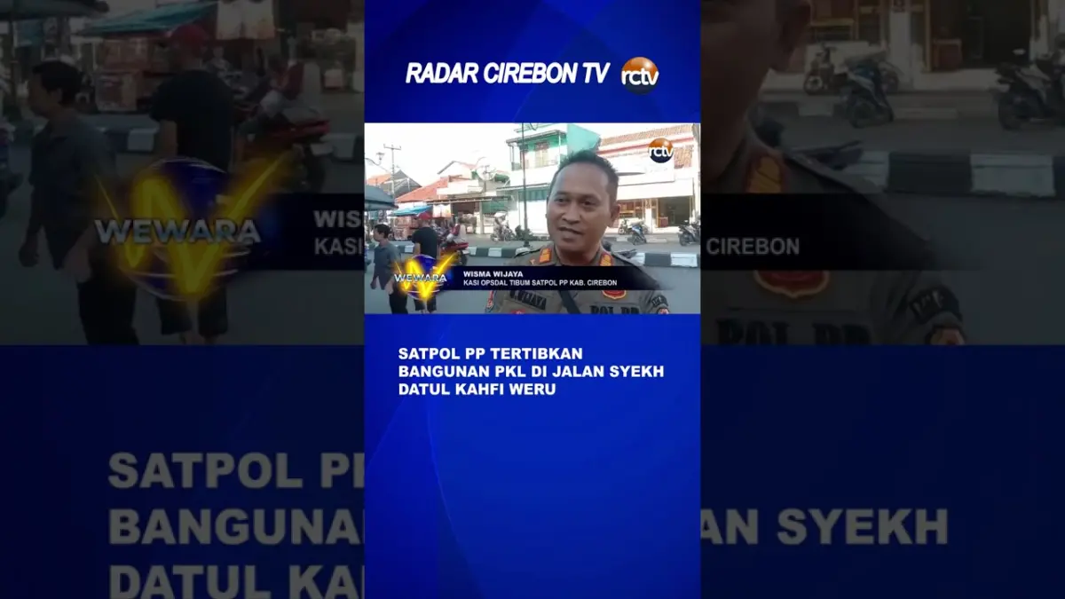Satpol PP Tertibkan Bangunan PKL Di Jalan Syekh Datul Kahfi Weru
