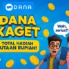 klaim saldo gratis Rp250.000 & Rp345.000 melalui DANA Kaget
