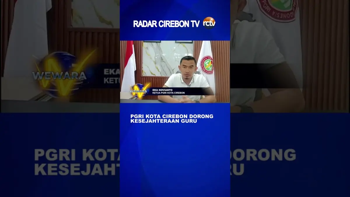 PGRI Kota Cirebon Dorong Kesejahteraan Guru