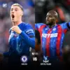 Chelsea vs Crystal Palace