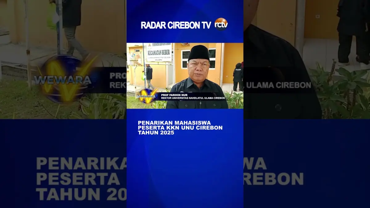 Penarikan Mahasiswa Peserta KKN UNU Cirebon Tahun 2025