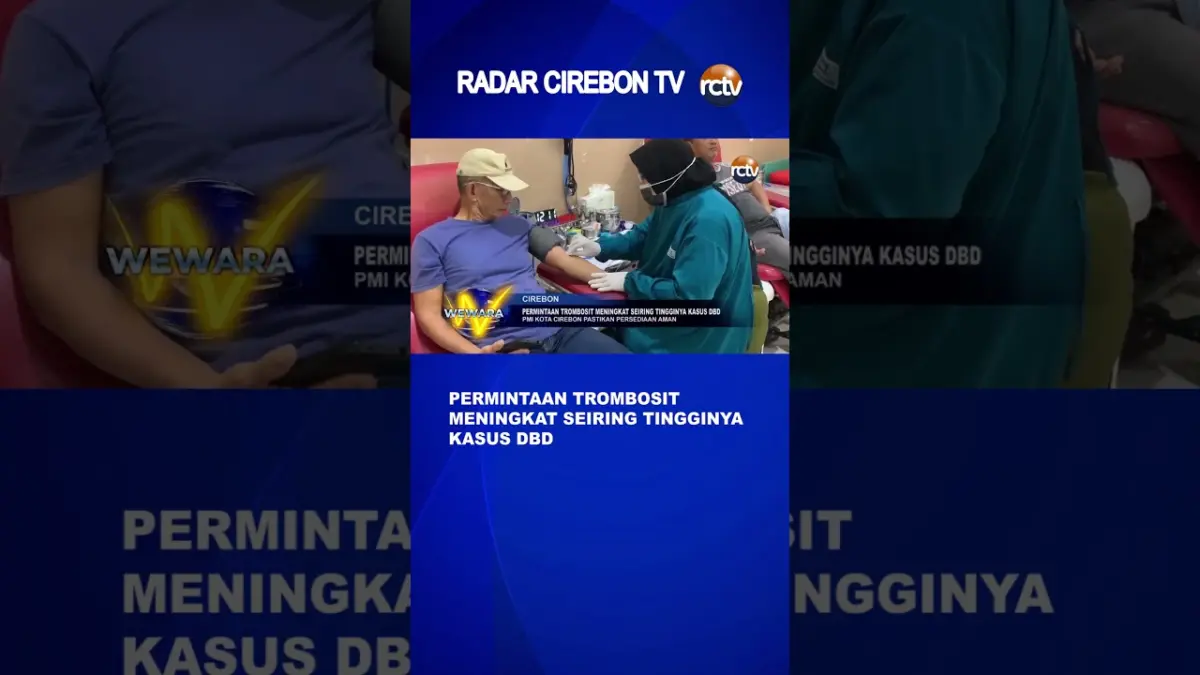 Permintaan Trombosit Meningkat Seiring Tingginya Kasus DBD
