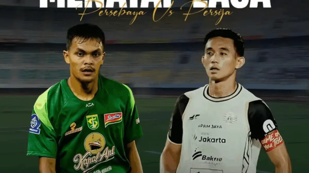 Persebaya vs Persija: Prediksi Pertandingan
