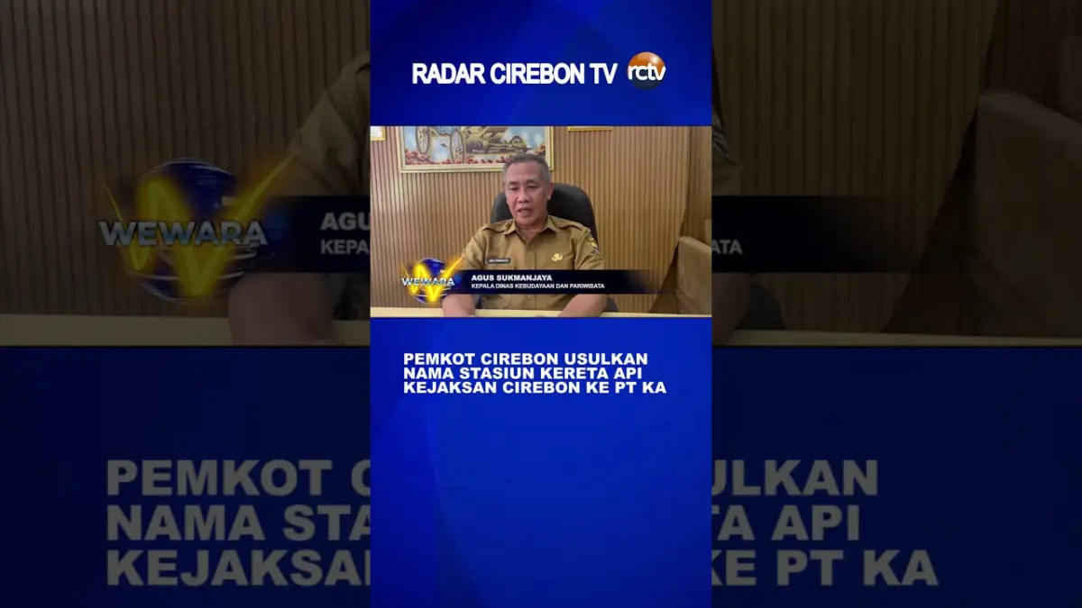 Pemkot Cirebon Usulkan Nama Stasiun Kereta Api Kejaksan Cirebon Ke PT KAI
