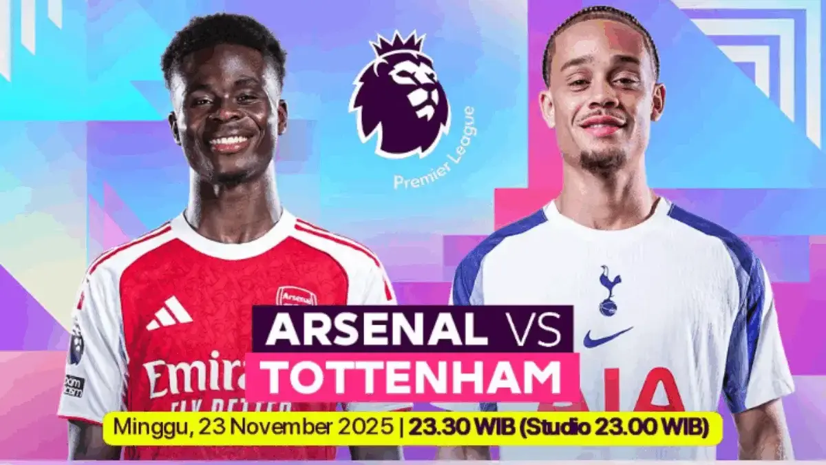 Live SCTV Hari Ini! Siaran Langsung Arsenal vs Tottenham Hotspur Liga Inggris 2025, Mulai 23.30 WIB! EPL 2025/2026