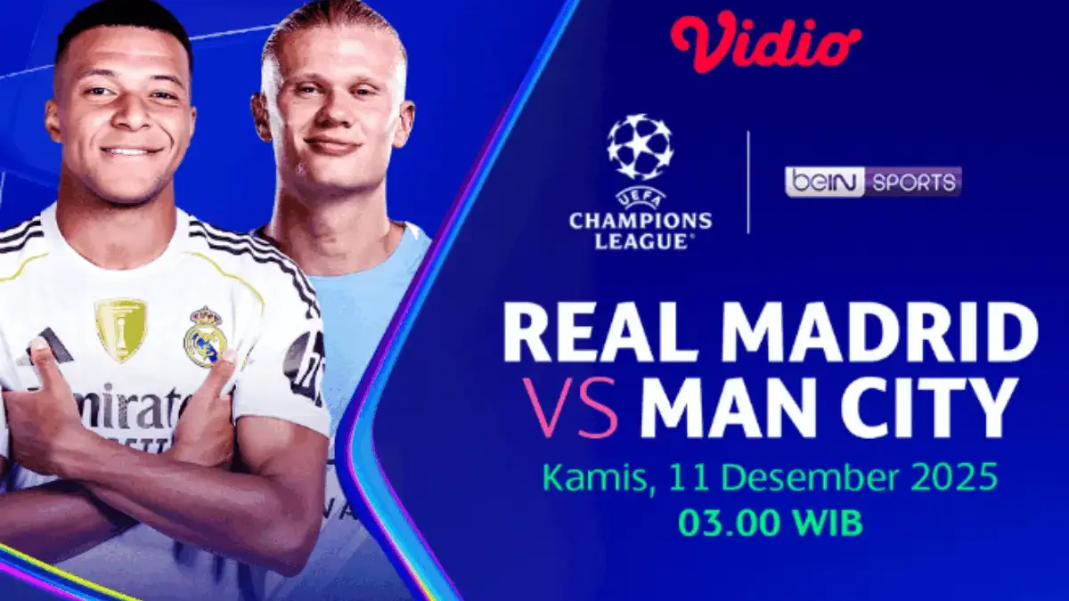 Jadwal dan Siaran Langsung Pertandingan Real Madrid vs Man City di UCL 2022: Tayang di Channel Mana? UCL 2025/2026