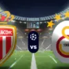 Monaco vs Galatasaray