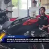 Spesialis Servis Motor 250 CC Up & CBU Satu-Satunya Di Cirebon