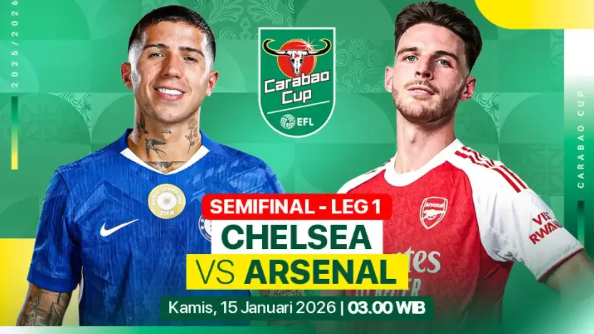 Prediksi Pertandingan Chelsea vs Arsenal Carabao Cup 2026: Rosenior Hadapi Laga Penentuan Carabao Cup 2025/2026