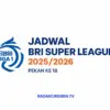 Jadwal Lengkap BRI Super League 2025/2026 Pekan 18