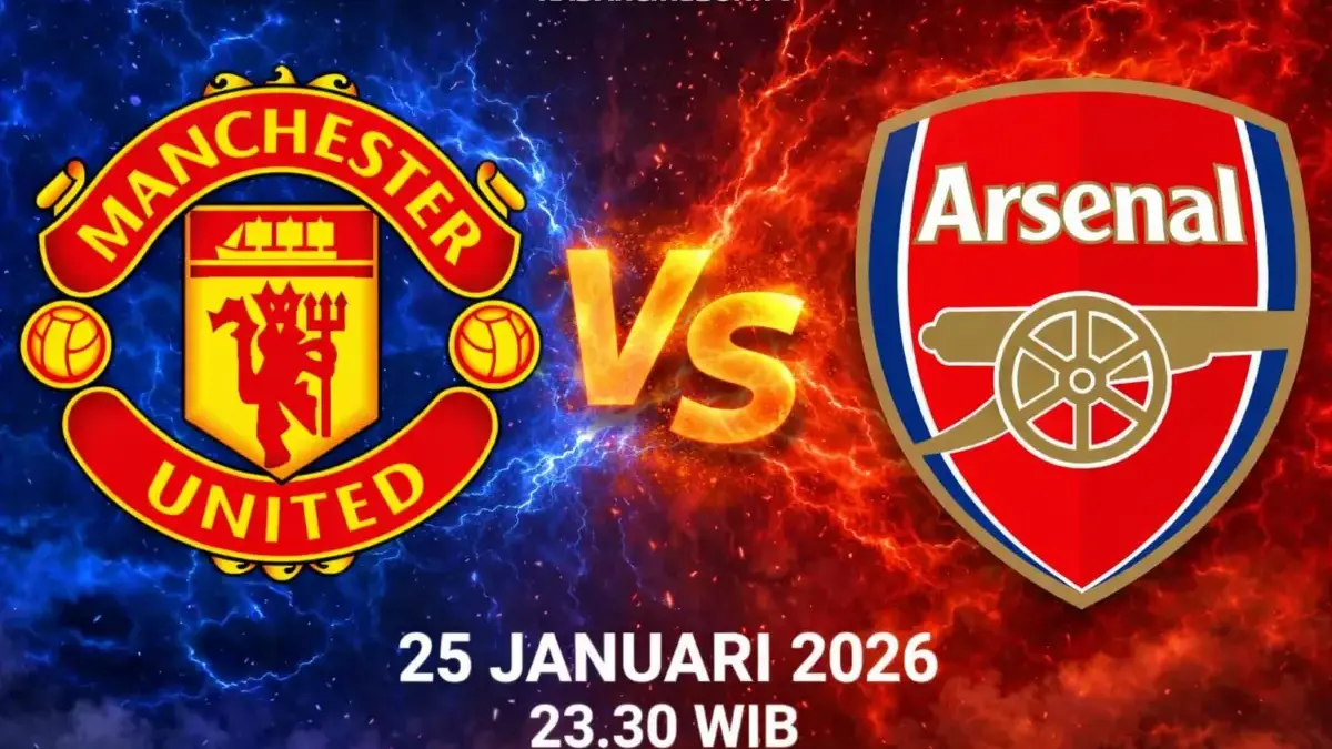 Jangan Sampai Ketinggalan!! Link Live Streaming Arsenal vs Manchester United di Vidio, 25 Januari 2026 Link Live Streaming Liga Inggris: Arsenal vs Manchester United di Vidio, 25 Januari 2026