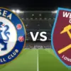 Chelsea vs West Ham