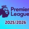 Premier League 2025/2026