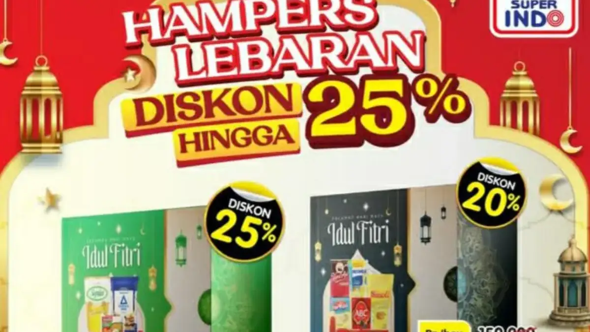 Promo Hampers Lebaran di Super Indo Diskon Hingga 25%, Harga Mulai Rp74 Ribuan hingga 18 Maret 2026 Promi Superindo