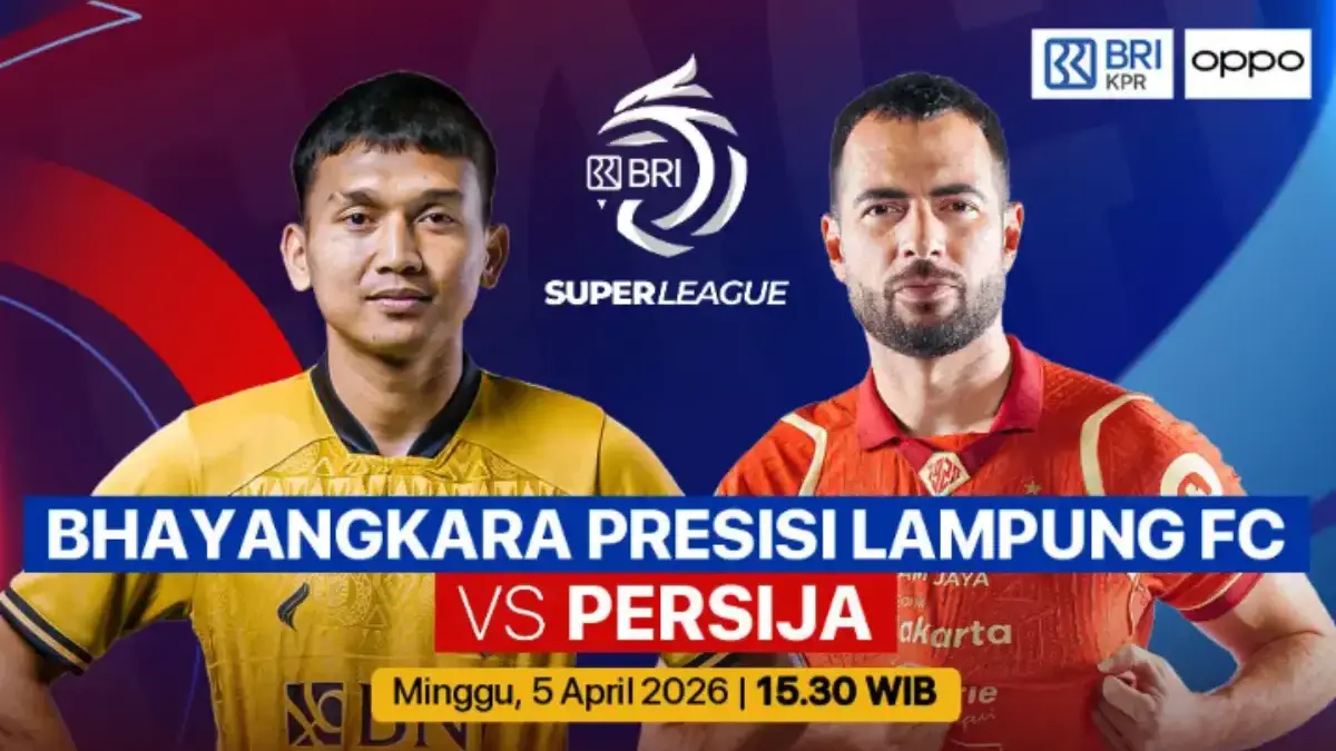 Siaran Langsung Bhayangkara FC vs Persija Jakarta Super League 2026: Live di Indosiar Minggu 5 April BRI Super League 2025/2026