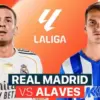 Real Madrid vs Alaves